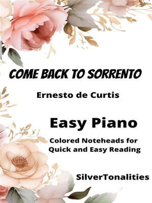 cover image of Come Back to Sorrento Easy Piano Sheet Music with Colored Notation